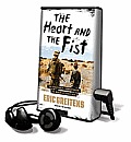 The Heart and the Fist: The Education of a Humanitarian, the Making of a Navy Seal [With Earbuds]