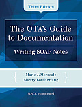 Otas Guide To Documention Writing Soap Notes