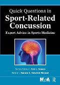 Quick Questions in Sport-Related Concussion: Expert Advice in Sports Medicine