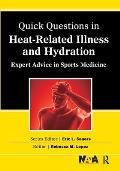 Quick Questions Heat-Related Illness: Expert Advice in Sports Medicine