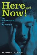 Here & Now The Autobiography of Pat Martino