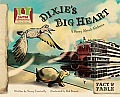 Dixie's Big Heart: A Story about Alabama