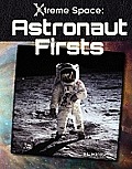 Astronaut Firsts
