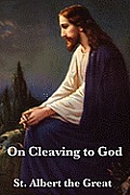 On Cleaving to God