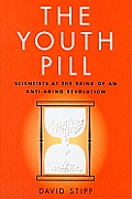 Youth Pill Scientists at the Brink of an Anti Aging Revolution