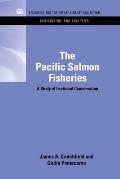 The Pacific Salmon Fisheries: A Study of Irrational Conservation