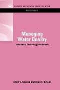 Managing Water Quality: Economics, Technology, Institutions