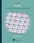 Learn Git in a Month of Lunches