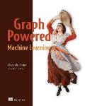 Graph Powered Machine Learning