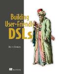 Building User-Friendly Dsls