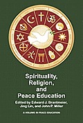 Spirituality, Religion, and Peace Education (PB)
