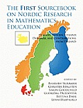 The First Sourcebook on Nordic Research in Mathematics Education: Norway, Sweden, Iceland, Denmark and Contributions from Finland (PB)