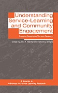 Understanding Service-Learning and Community Engagement: Crossing Boundaries Through Research (Hc)
