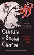 Culture and Social Change: Transforming Society Through the Power of Ideas (Hc)