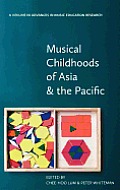 Musical Childhoods of Asia and the Pacific (Hc)