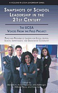 Snapshots of School Leadership in the 21st Century: Perils and Promises of Leading for Social Justice, School Improvement, and Democratic Community (H