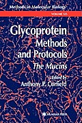 Glycoprotein Methods and Protocols: The Mucins