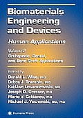 Biomaterials Engineering and Devices: Human Applications: Volume 1: Fundamentals and Vascular and Carrier Applications