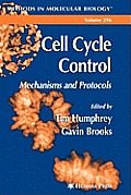 Cell Cycle Control: Mechanisms and Protocols
