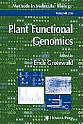 Plant Functional Genomics Methods & Protocols