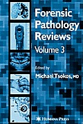 Forensic Pathology Reviews Vol 2
