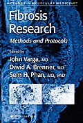 Fibrosis Research: Methods and Protocols