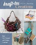 kraft tex Creations Sew 18 Projects with Vegan Leather Print Stitch Paint & Design