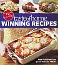 Taste of Home Winning Recipes, All-New Edition: Real Family Recipes You'll Want to Share! New 417 National Contest Winners