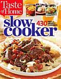 Taste of Home Slow Cooker 403 Hot & Hearty Classics