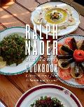 Ralph Nader & Family Cookbook Classic Recipes from Lebanon & Beyond