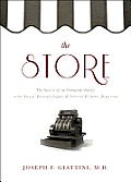 The Store: The Success of an Immigrant Family in the Face of Personal Tragedy & National Economic Depression