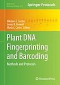 Plant DNA Fingerprinting and Barcoding: Methods and Protocols