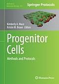 Progenitor Cells: Methods and Protocols