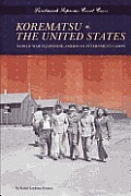 Korematsu V. the United States: World War II Japanese-American Internment Camps: World War II Japanese-American Internment Camps