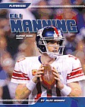 Eli Manning: Super Bowl Hero: Super Bowl Hero