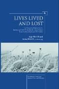 Lives Lived and Lost: East European History Before, During, and After World War II as Experienced by an Anthropologist and Her Mother