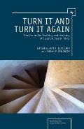 Turn It and Turn It Again: Studies in the Teaching and Learning of Classical Jewish Texts