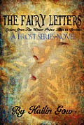 The Fairy Letters: A Frost Series (TM) Novel