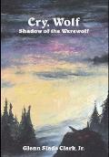 Cry, Wolf: Shadow of the Werewolf