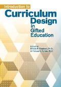 Introduction To Curriculum Design In Gifted Education