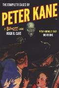 The Complete Cases of Peter Kane