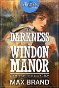 The Darkness at Windon Manor