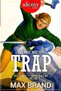 The Bait and the Trap: The Complete Adventures of Tizzo, Volume 2