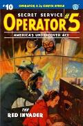 Operator 5 #10: The Red Invader