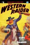The Western Raider #1: Guns of the Damned