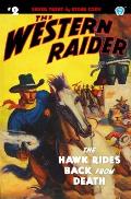 The Western Raider #2: The Hawk Rides Back From Death