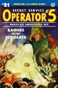 Operator 5 #21: Raiders of the Red Death