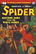 The Spider #48: Machine Guns Over the White House