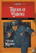 Threads of Evidence: The Complete Cases of Riordan, Volume 1