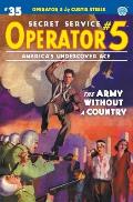 Operator 5 #35: The Army Without a Country